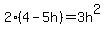 2%284+-+5h%29=+3h%5E2