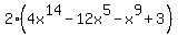 2%284x%5E14-12x%5E5-x%5E9%2B3%29