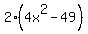 2%284x%5E2-49%29