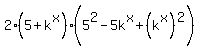 2%285%2Bk%5Ex%29%285%5E2-5k%5Ex%2B%28k%5Ex%29%5E2%29