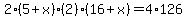 2%285%2Bx%29%282%29%2816%2Bx%29=4%2A126