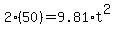 2%2850%29+=+9.81%2At%5E2