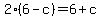 2%286-c%29=6%2Bc