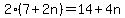 2%287%2B2n%29=+14+%2B+4n