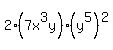 2%287x%5E3y%29%28y%5E5%29%5E2