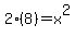 2%288%29=x%5E2