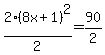 2%288x%2B1%29%5E2%2F2=90%2F2