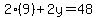 2%289%29%2B2y=48