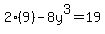 2%289%29-8y%5E3=19