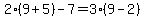 2%289%2B5%29-7=3%289-2%29