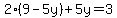 2%289-5y%29%2B5y=3