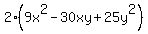 2%289x%5E2-30xy%2B25y%5E2%29