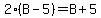 2%28B-5%29=B%2B5