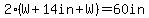 2%28W%2B14in%2BW%29=60in