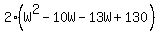 2%28W%5E2-10W-13W%2B130%29