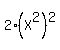 2%28X%5E2%29%5E2