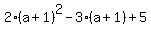 2%28a%2B1%29%5E2-3%28a%2B1%29%2B5