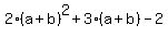 2%28a%2Bb%29%5E2%2B3%28a%2Bb%29-2