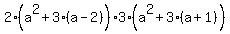 2%28a%5E2%2B3%28a-2%29%29%2A3%28a%5E2%2B3%28a%2B1%29%29