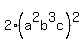 2%28a%5E2b%5E3c%29%5E2