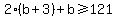 2%28b%2B3%29%2Bb%3E=121