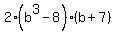 2%28b%5E3-8%29%28b%2B7%29