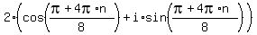 2%28cos%28%28pi%2B4pi%2An%29%2F8%29%2Bi%2Asin%28%28pi%2B4pi%2An%29%2F8%29%29