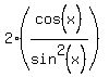 2%28cos%5E%22%22%28x%29%2Fsin%5E2%28x%29%29