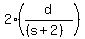 2%28d%2F%28%28s%2B2%29%29%29