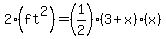 2%28ft%5E2%29=%281%2F2%29%283%2Bx%29%28x%29