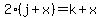 2%28j%2Bx%29=k%2Bx