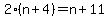 2%28n%2B4%29=n%2B11
