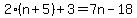 2%28n%2B5%29%2B3=7n-18