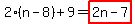 2%28n-8%29%2B9=highlight%282n-7%29