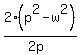 2%28p%5E2-w%5E2%29%2F%282p%29