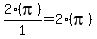 2%28pi%29%2F1=2%28pi%29