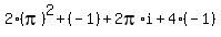 2%28pi%29%5E2%2B%28-1%29%2B2pi%2Ai%2B4%28-1%29
