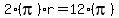 2%28pi%29r=12%28pi%29