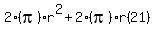 2%28pi%29r%5E2%2B2%28pi%29r%2821%29