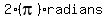 2%28pi%29radians