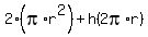 2%28pi%2Ar%5E2%29%2Bh%282pi%2Ar%29