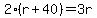 2%28r%2B40%29=3r