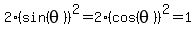 2%28sin%28theta%29%29%5E2=2%28cos%28theta%29%29%5E2=1