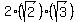 2%28sqrt%282%29%29%28sqrt%283%29%29