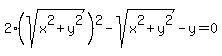 2%28sqrt%28x+%5E2%2By+%5E2%29%29%5E2-sqrt%28x+%5E2%2By+%5E2%29-y=0