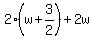 2%28w%2B3%2F2%29%2B2w