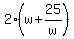 2%28w+%2B+25%2Fw%29