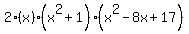 2%28x%29%28x%5E2%2B1%29%28x%5E2-8x%2B17%29