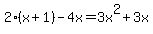 2%28x%2B1%29-4x=3x%5E2%2B3x