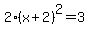 2%28x%2B2%29%5E2=3